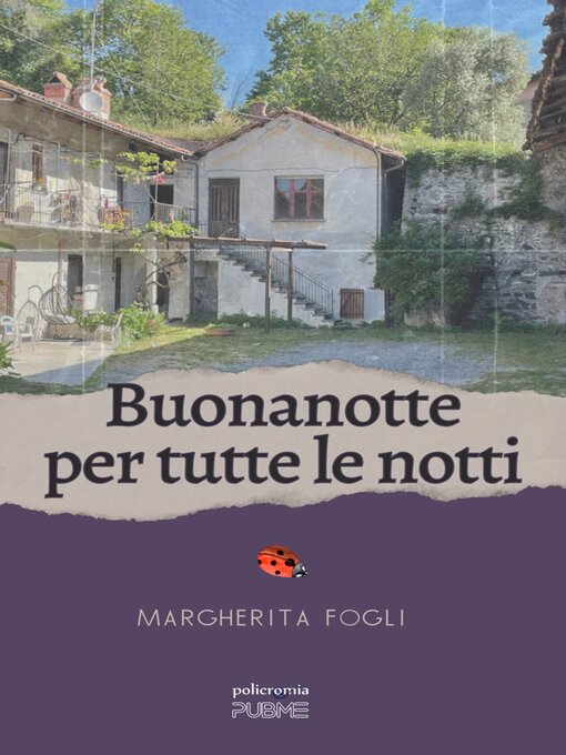 Title details for Buonanotte per tutte le notti by Margherita Fogli - Wait list